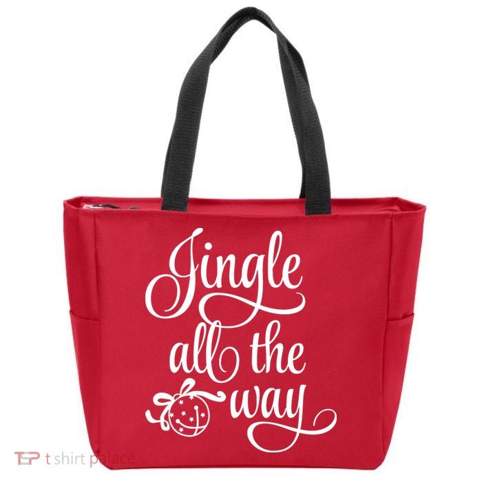 Jingle All The Way Zip Tote Bag