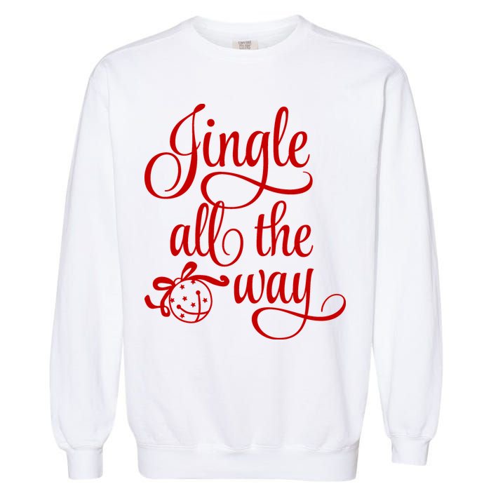 Jingle All The Way Garment-Dyed Sweatshirt