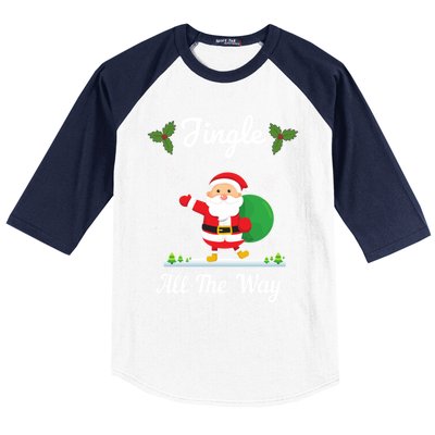 Jingle All The Way Holiday Santa Claus Father Christmas Gift Baseball Sleeve Shirt