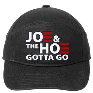 Joe And The H0 Gotta Go Funny Political 7-Panel Snapback Hat