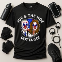 Joe And The Hoe Gotta Go Ho Biden Politian Clown Circus Cooling Performance Crew T-Shirt