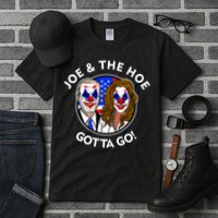 Joe And The Hoe Gotta Go Ho Biden Politian Clown Circus Tall T-Shirt