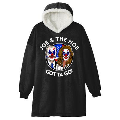 Joe And The Hoe Gotta Go Ho Biden Politian Clown Circus Hooded Wearable Blanket