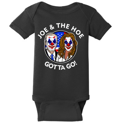 Joe And The Hoe Gotta Go Ho Biden Politian Clown Circus Baby Bodysuit