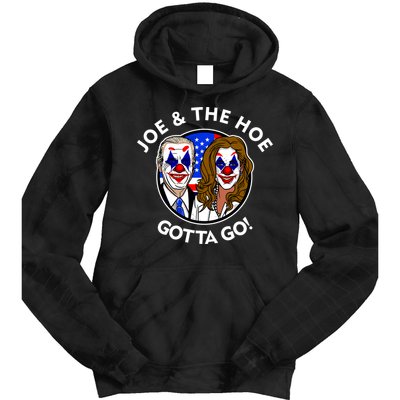 Joe And The Hoe Gotta Go Ho Biden Politian Clown Circus Tie Dye Hoodie