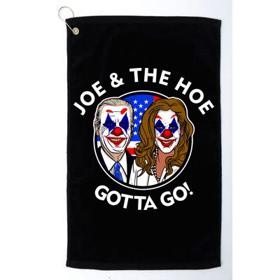Joe And The Hoe Gotta Go Ho Biden Politian Clown Circus Golf Towel