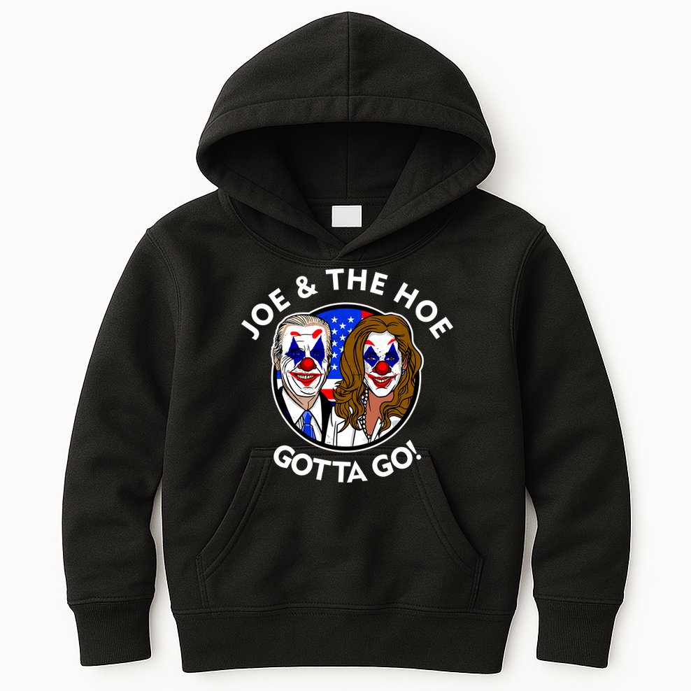 Joe And The Hoe Gotta Go Ho Biden Politian Clown Circus Kids Hoodie