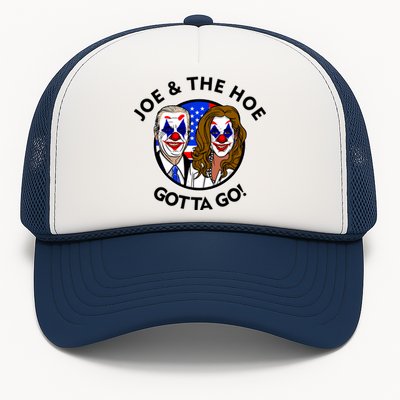 Joe And The Hoe Gotta Go Ho Biden Politian Clown Circus Trucker Hat