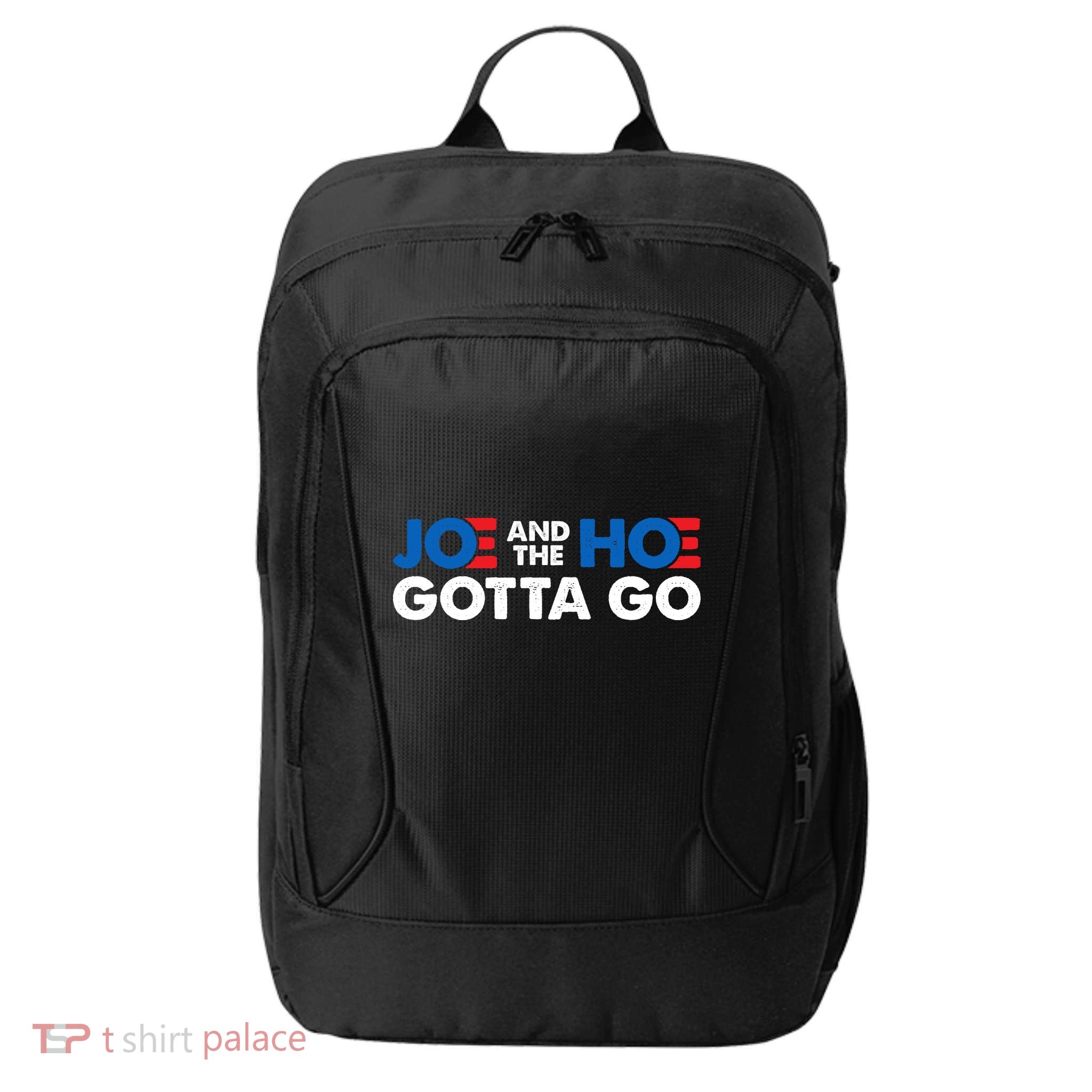 Joe And The Ho Gotta Go City Backpack