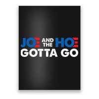 Joe And The Ho Gotta Go Poster