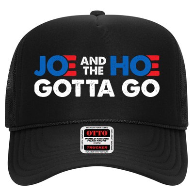 Joe And The Ho Gotta Go Trucker Hat