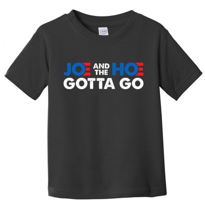 Joe And The Ho Gotta Go Toddler T-Shirt