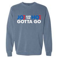 Joe And The Ho Gotta Go Garment-Dyed Sweatshirt