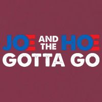 Joe And The Ho Gotta Go 16oz Travel Tumbler