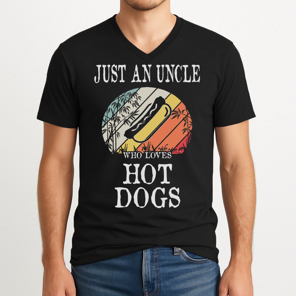 Just An Uncle Who Loves Hot Dogs V-Neck T-Shirt