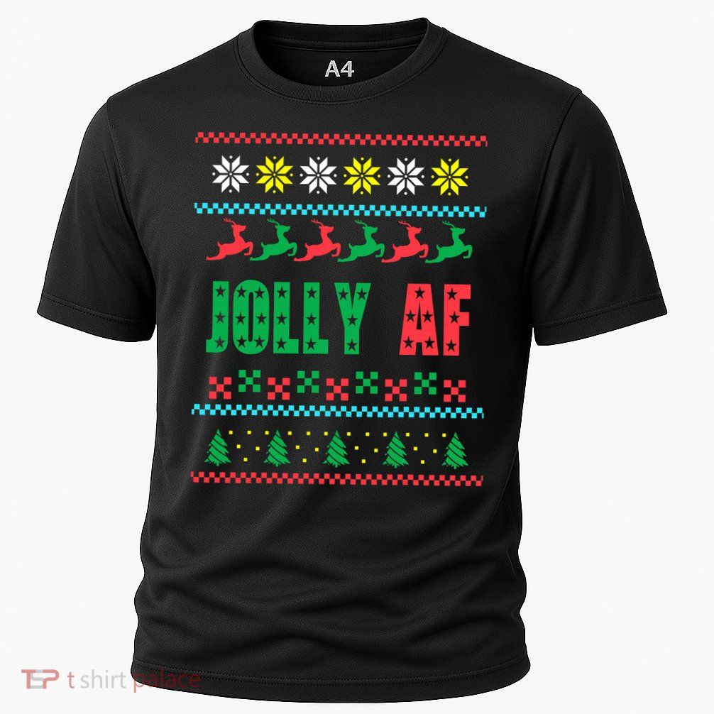 Jolly AF Ugly Christmas Offensive Humor Cooling Performance Crew T-Shirt