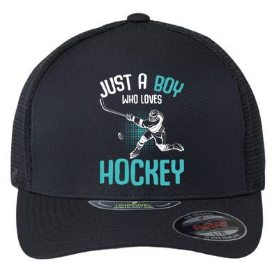 Just A Who Loves Hockey Player Ice Hockey Gift Flexfit Unipanel Trucker Cap