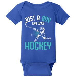 Just A Who Loves Hockey Player Ice Hockey Gift Baby Bodysuit