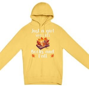 Just A Who Loves Fall And Books Automn Pumpkin Spice Gift Premium Pullover Hoodie