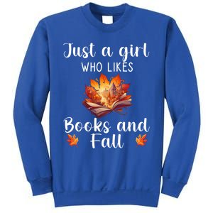 Just A Who Loves Fall And Books Automn Pumpkin Spice Gift Sweatshirt