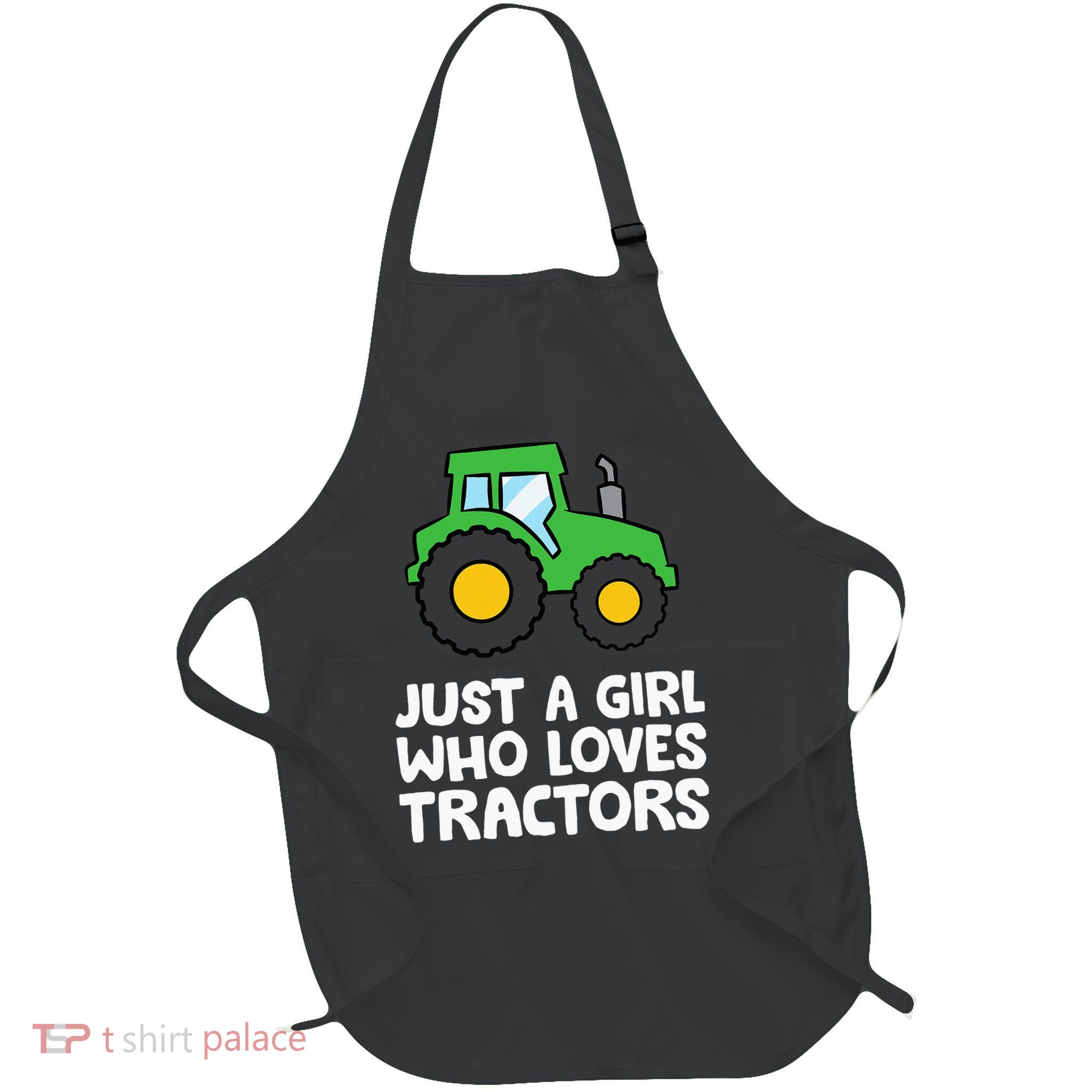 Just a  Who Loves Tractors Apron