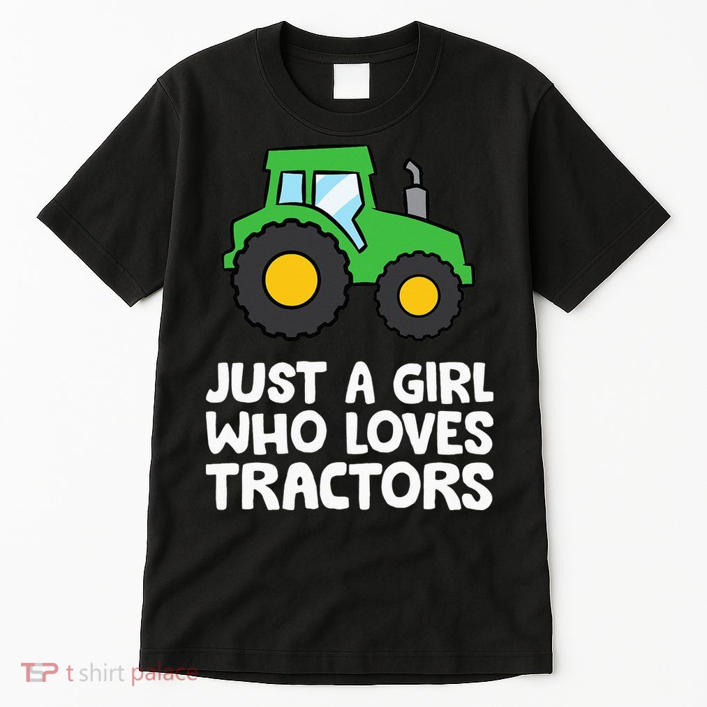 Just a  Who Loves Tractors Tall T-Shirt