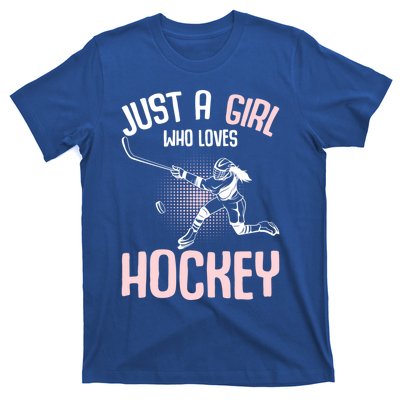 Just A Who Loves Hockey Ice Hockey Gift T-Shirt