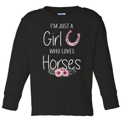 Just A  Who Loves Horses Horse Lover Cute Toddler Long Sleeve Shirt