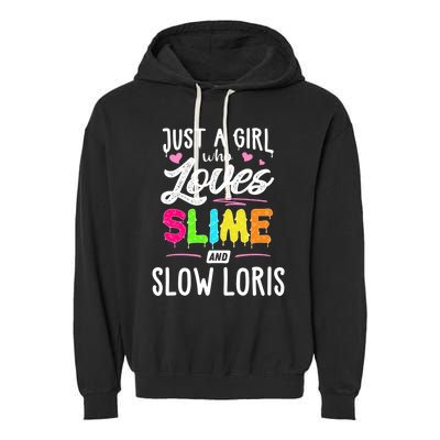 Just A Who Loves Slime And Slow Loris Gift Cute Gift Garment-Dyed Fleece Hoodie