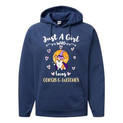 Just A Who Loves Corgis And Witches Cute Gift Performance Fleece Hoodie