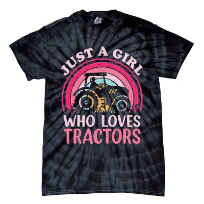 Just A  Who Loves Tractors Tie-Dye T-Shirt