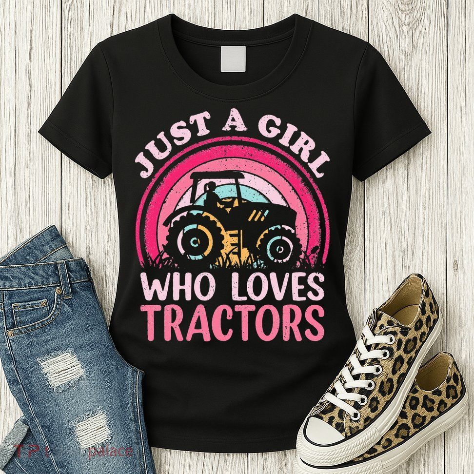 Just A  Who Loves Tractors Womens T-Shirt