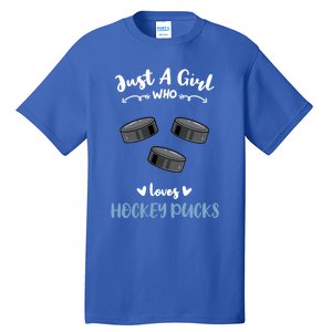 Just A Who Loves Hockey Pucks Gift Tall T-Shirt