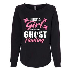 Just A Who Loves Ghost Hunting Gift Ghost Hunting Cool Gift Womens California Wash Sweatshirt