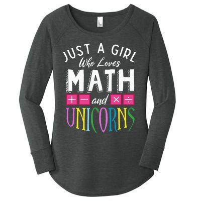 Just a who loves Math & Unicorns Funny Mathematics Women's Perfect Tri Tunic Long Sleeve Shirt