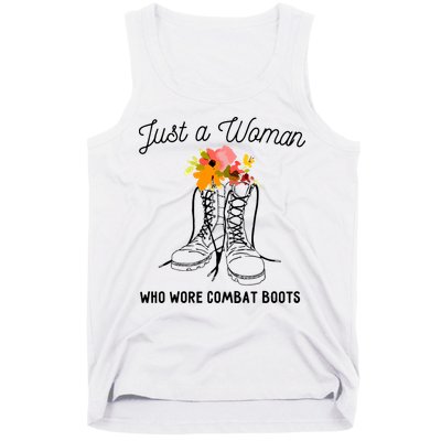 Just A Woman Who Wore Combat Boots Tank Top