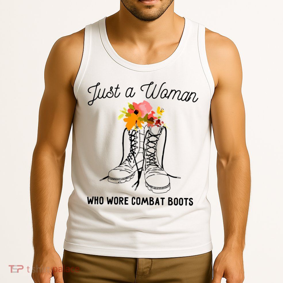 Just A Woman Who Wore Combat Boots Tank Top