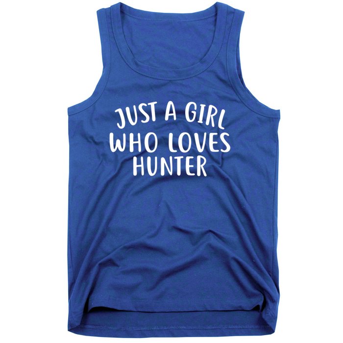 Just A Who Loves Hunter Cute Gift Cute Hunter Gift Tank Top