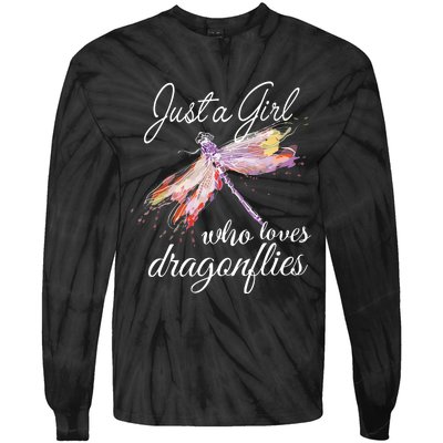 Just A Who Loves Dragonflies Entomologist Gift Tie-Dye Long Sleeve Shirt