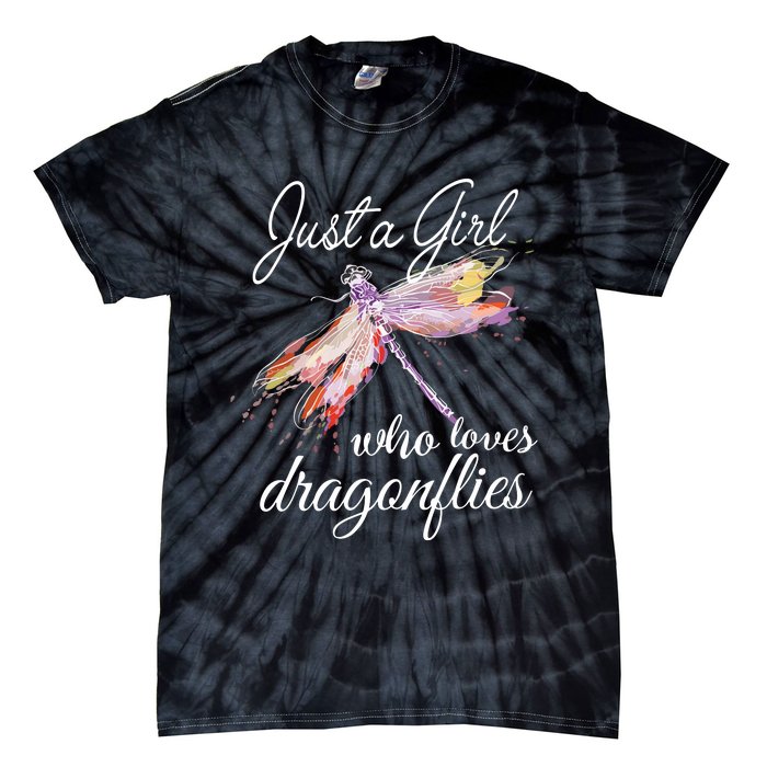 Just A Who Loves Dragonflies Entomologist Gift Tie-Dye T-Shirt