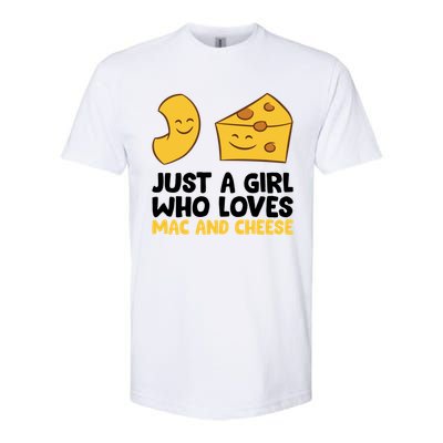 Just A Who Loves Mac And Cheese Love Macaroni Cheese Gift Softstyle® CVC T-Shirt