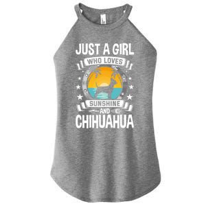 Just A Who Loves Sunshine And Chihuahua Cool Gift Women's Perfect Tri Rocker Tank