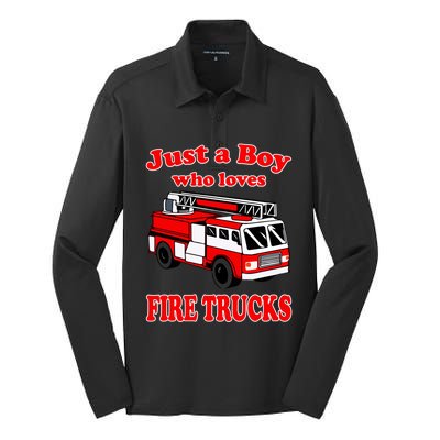 Just A Who Loves Firetruck And Firefighter Fire Gift Silk Touch Performance Long Sleeve Polo