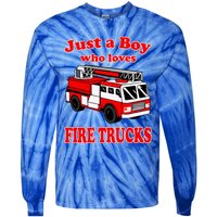 Just A Who Loves Firetruck And Firefighter Fire Gift Tie-Dye Long Sleeve Shirt