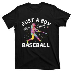 Just A Who Loves Baseball T-Shirt