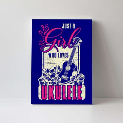 Just A Who Loves Ukulele Gift Canvas