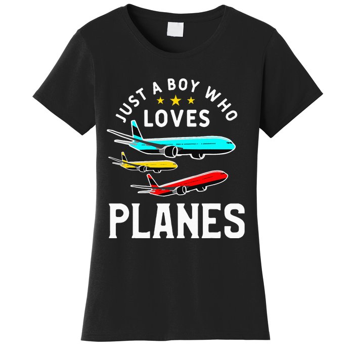 Just A Who Loves Planes Funny Pilot Flying Airplane Women's T-Shirt