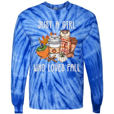 Just A Who Loves Fall Autumn Season Quote Retro Vintage Meaningful Gift Tie-Dye Long Sleeve Shirt