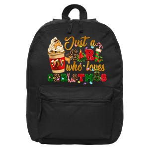 Just A Who Loves Christmas Xmas Coffee Drinking Lover 16 in Basic Backpack