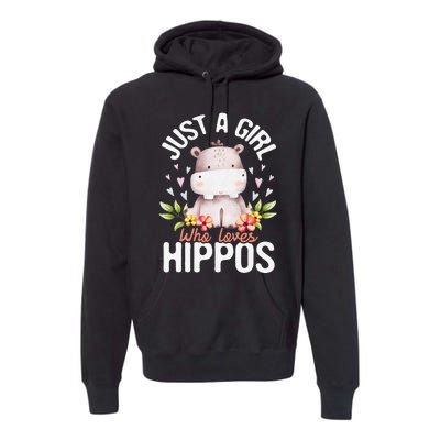 Just A Who Loves Hippos Hippopotamus Hippo Lover Premium Hoodie